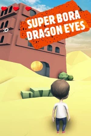 Super Bora Dragon Eyes