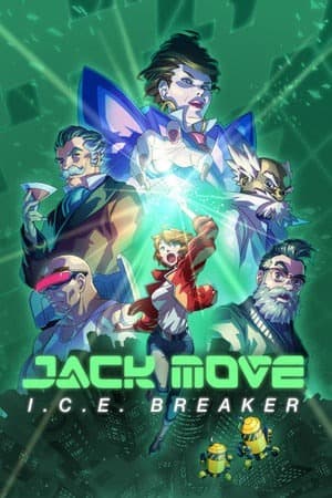 灵动骇客 Jack Move: I.C.E. Breaker