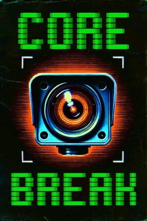 Core Break专区