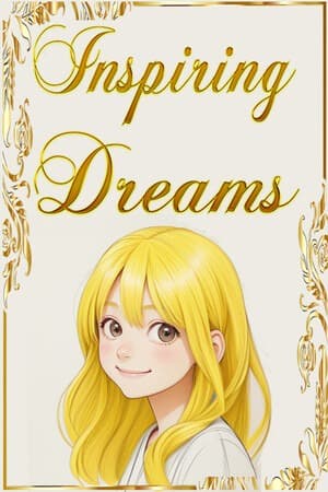 Inspiring Dreams - A Short Adventure Game